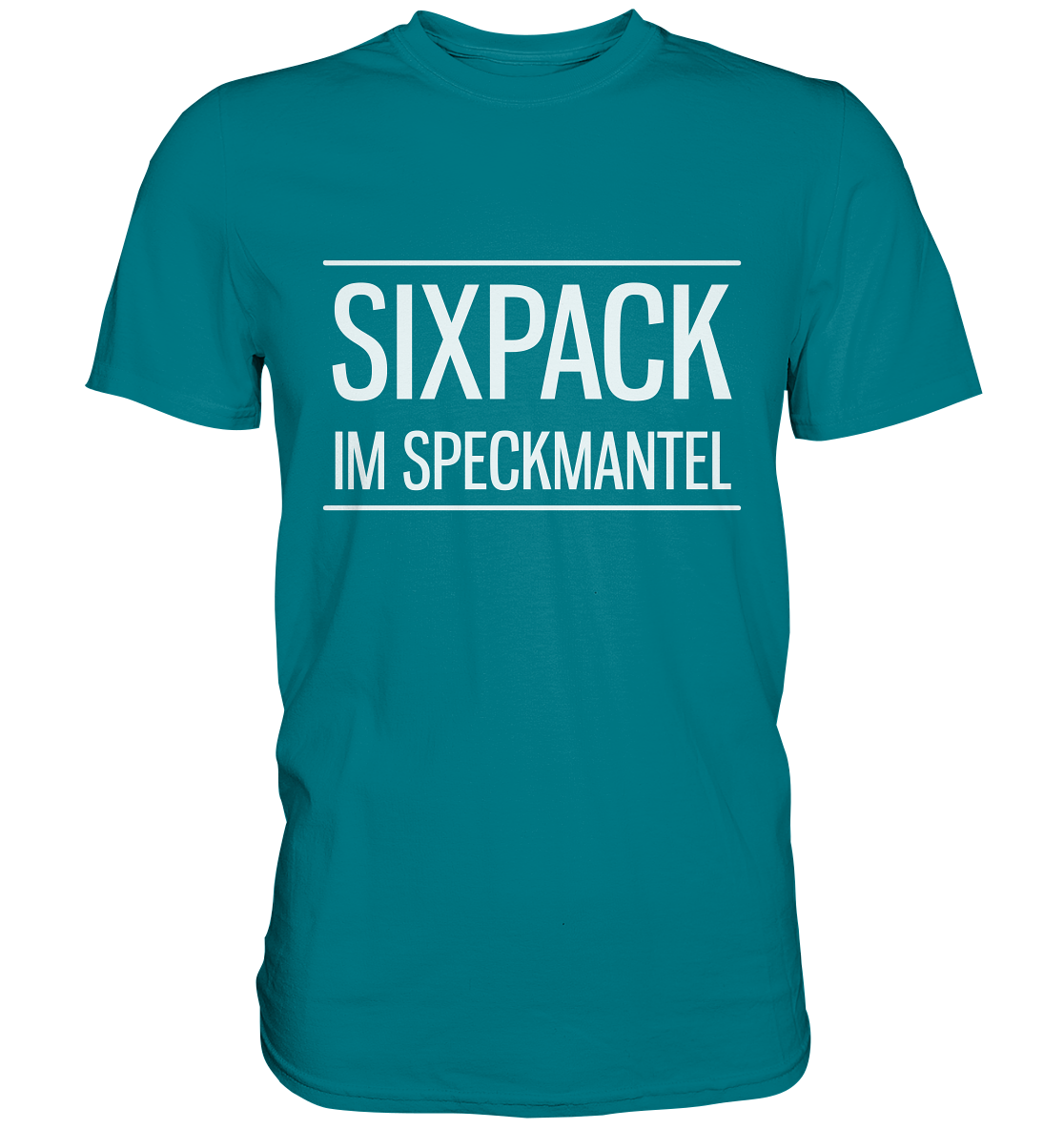 Sixpack im Speckmantel - Unisex Premium Shirt