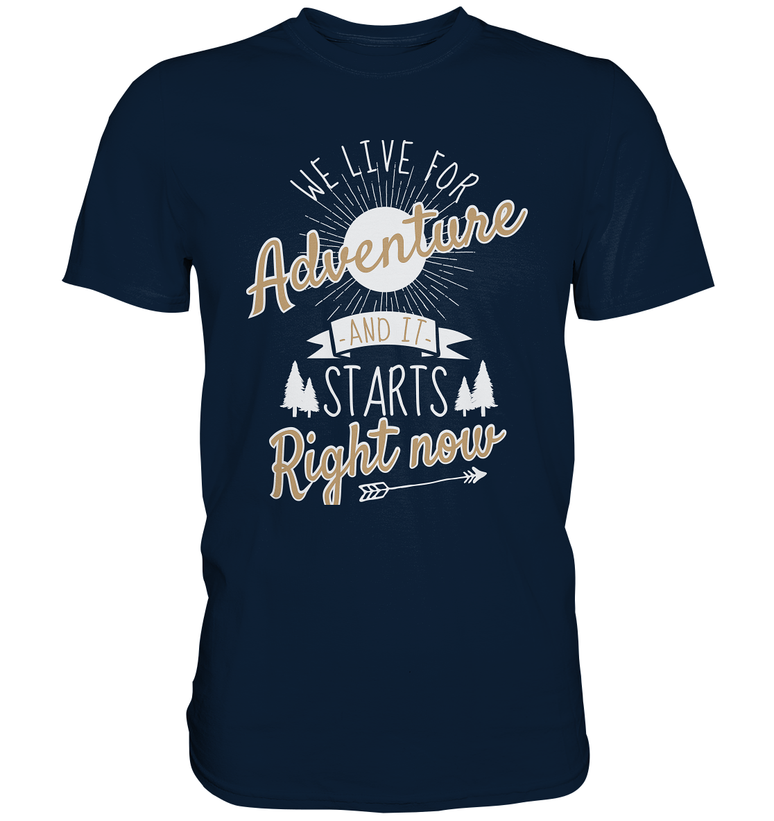 We live for adventure. Lifestyle Natur - Premium Shirt