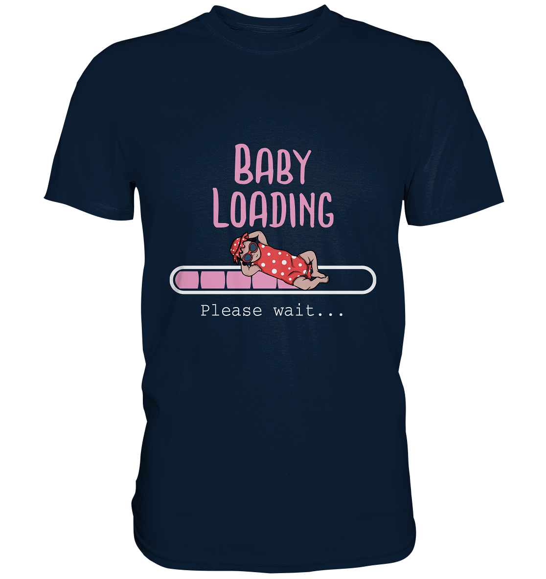 Baby loading. Please wait... - Unisex Premium Shirt