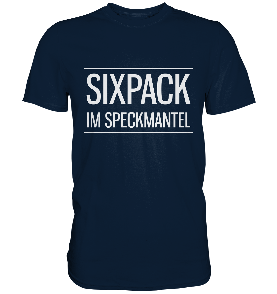 Sixpack im Speckmantel - Unisex Premium Shirt