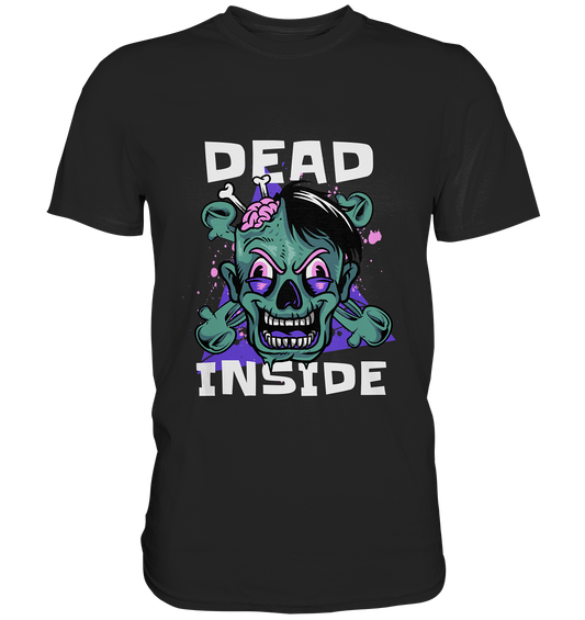 Dead Inside. Crazy green Skully. Gothic - Premium Shirt