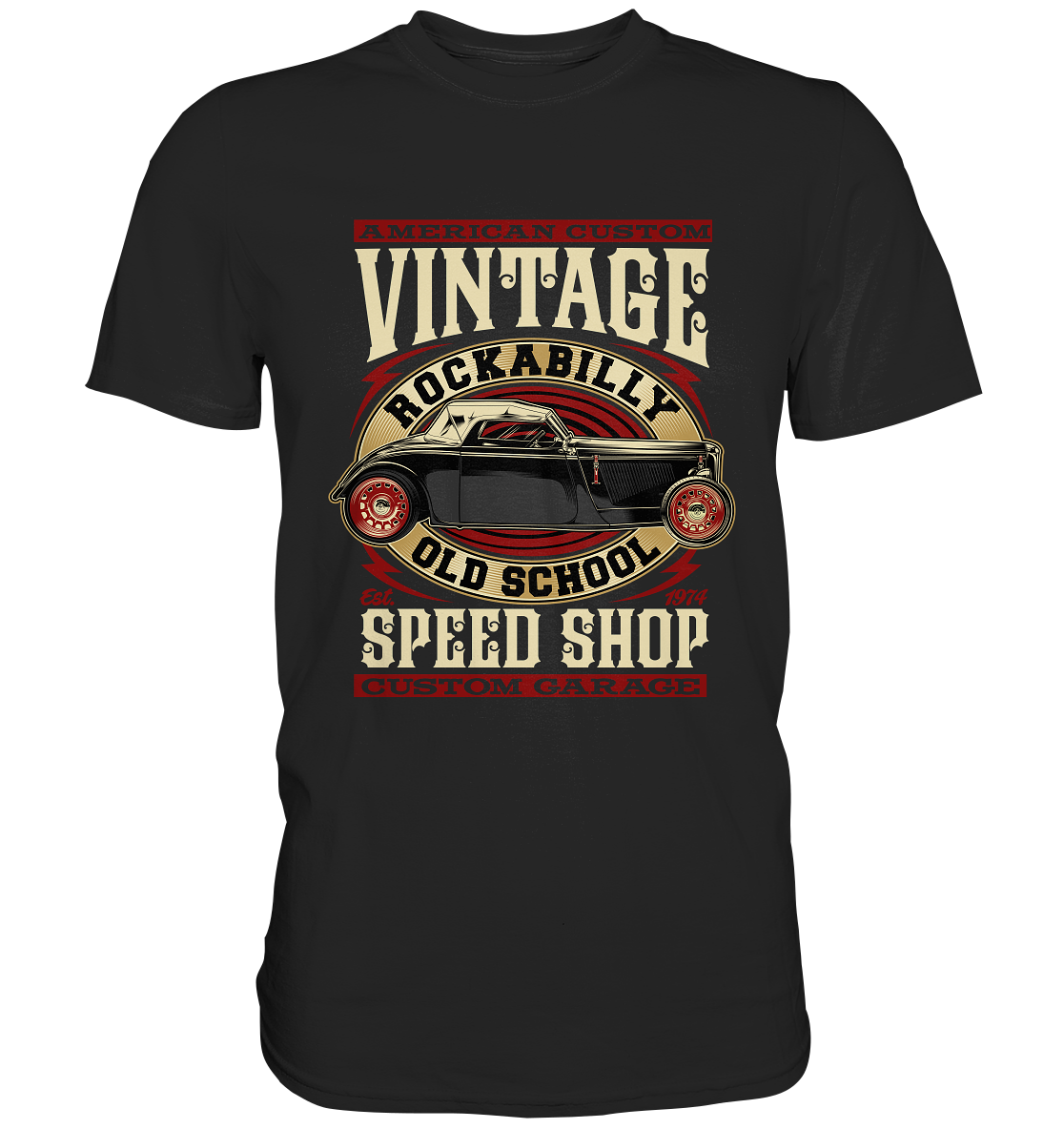 American Custom Vintage Rockabilly - Premium Shirt