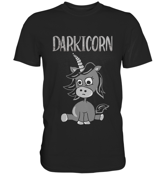 Darkicorn - Das schwarze Gothic Einhorn - Premium Shirt
