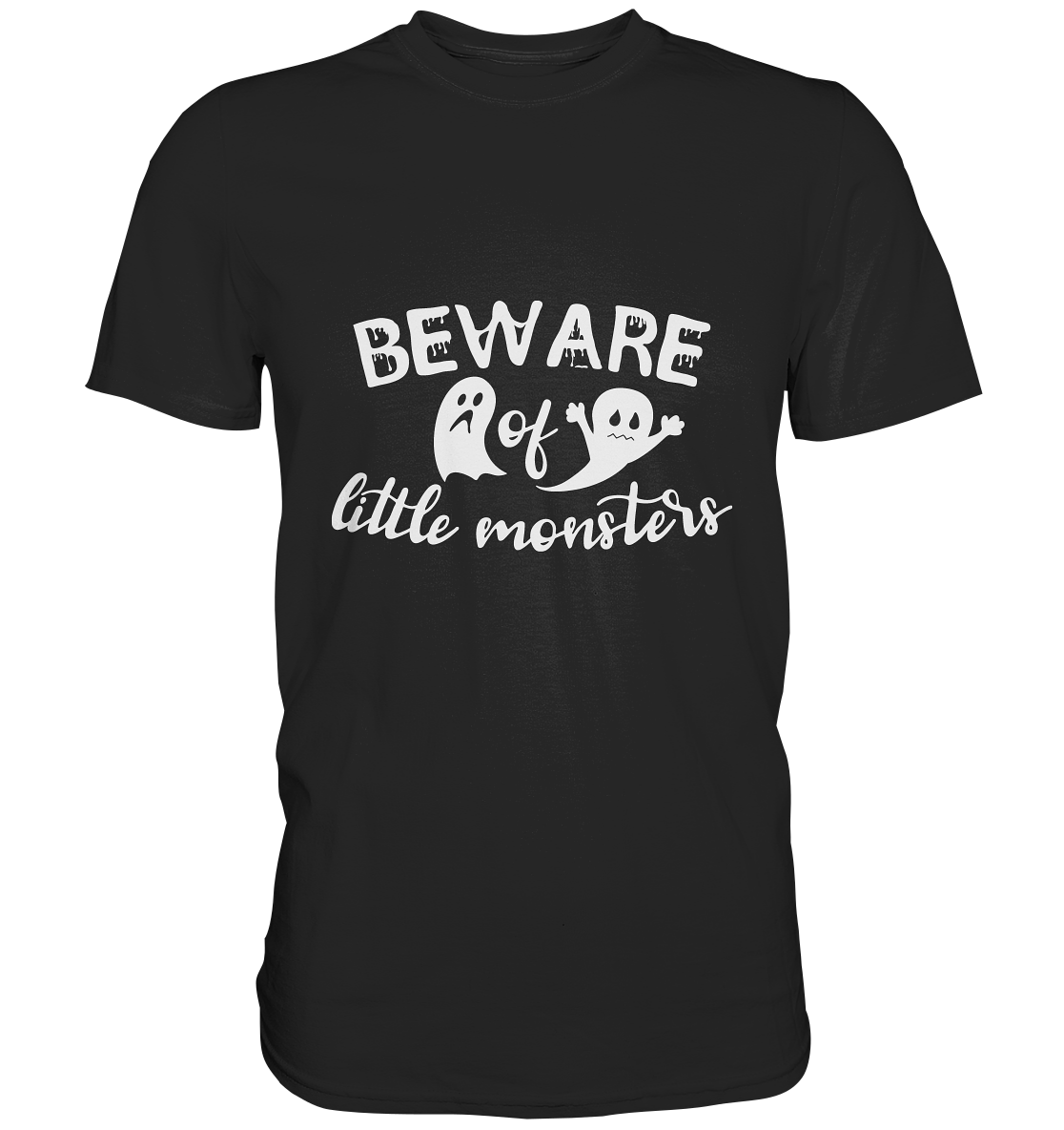 Beware of Little Monsters Halloween - Premium Shirt