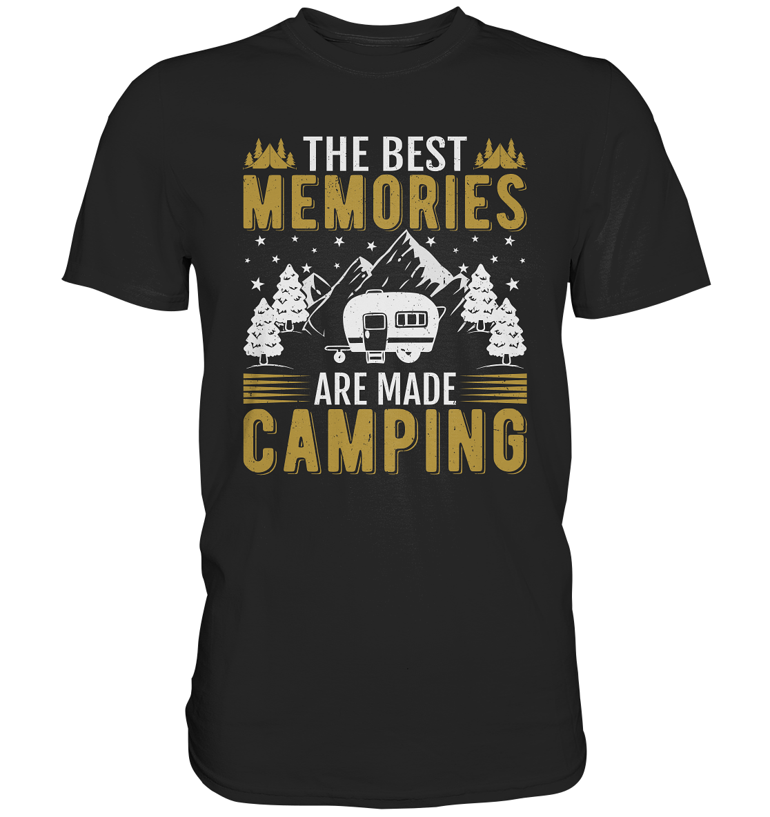 The best memories... Camping - Premium Shirt