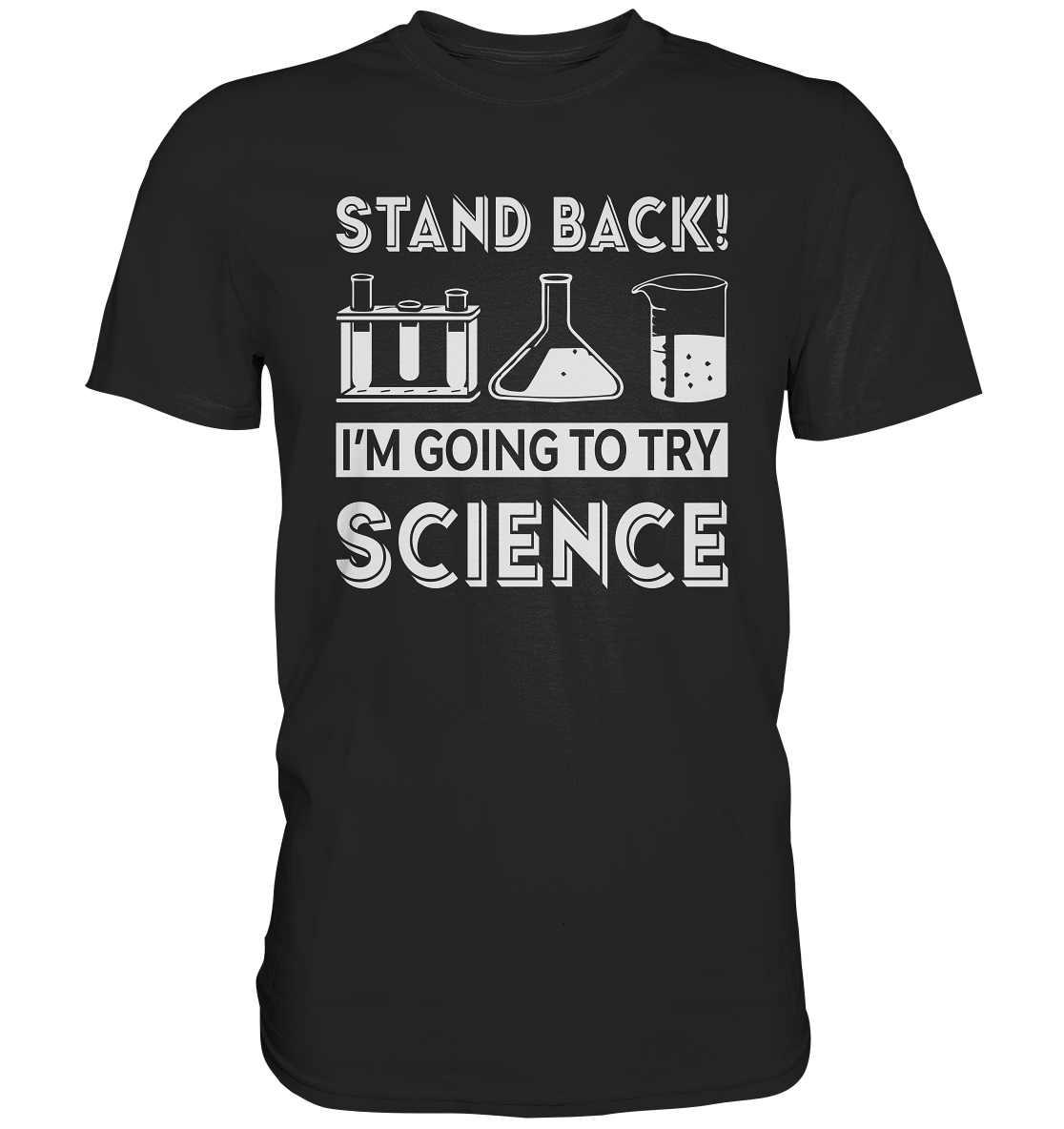 I´m trying to do science. Chemiker - Premium Shirt