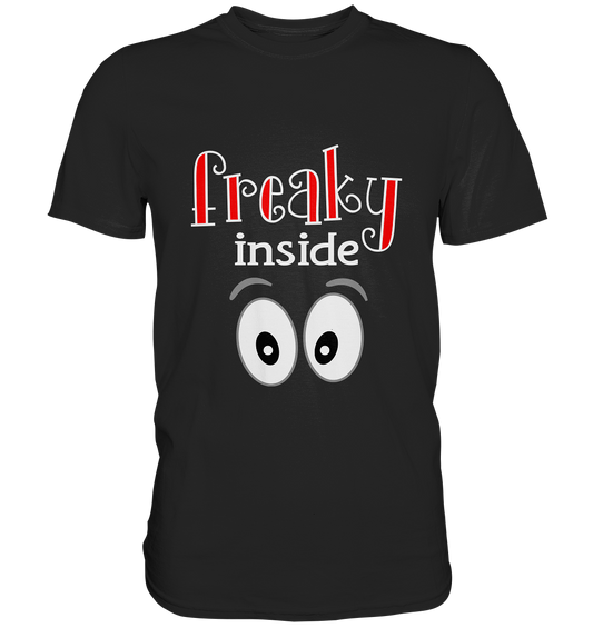 Schwarzes Shirt mit weißem Schriftzug „Freaky inside“, witziges Statement für Freigeister.