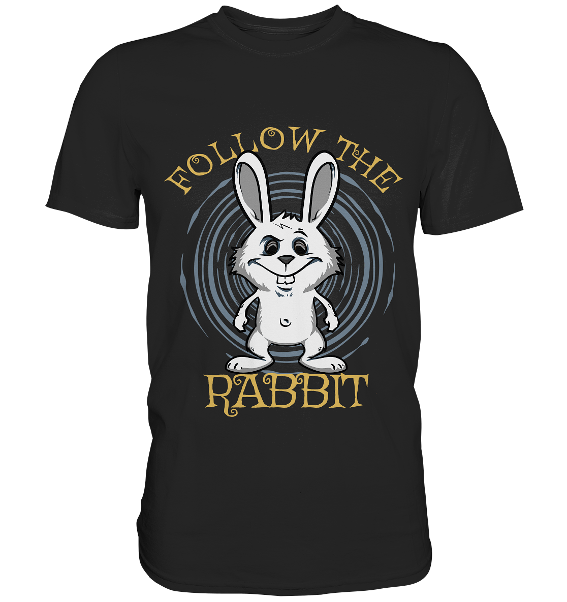 Follow the white rabbit. Hase. Bunny - Unisex Premium Shirt