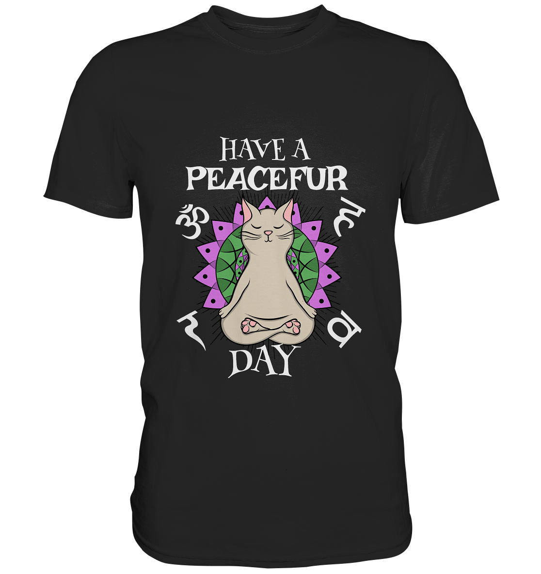 Have a Peacefur Day. Yoga Katze - Unisex Premium Shirt