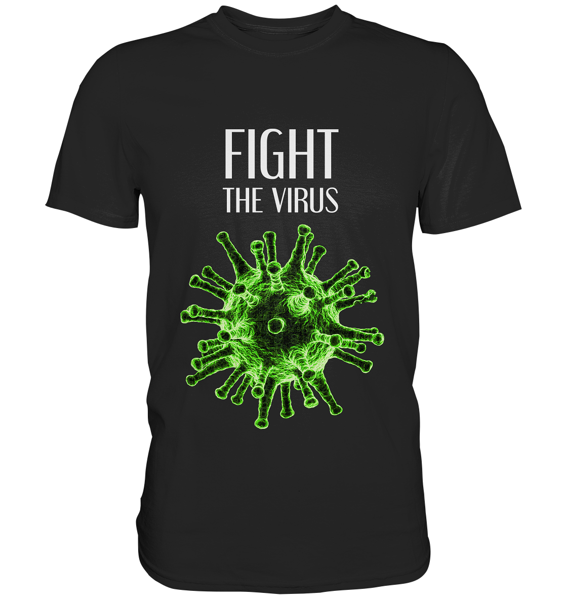 Fight the virus. Corona - Premium Shirt