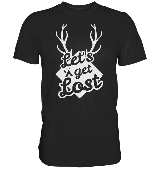 Let´s get lost. Camping. Wandern - Premium Shirt