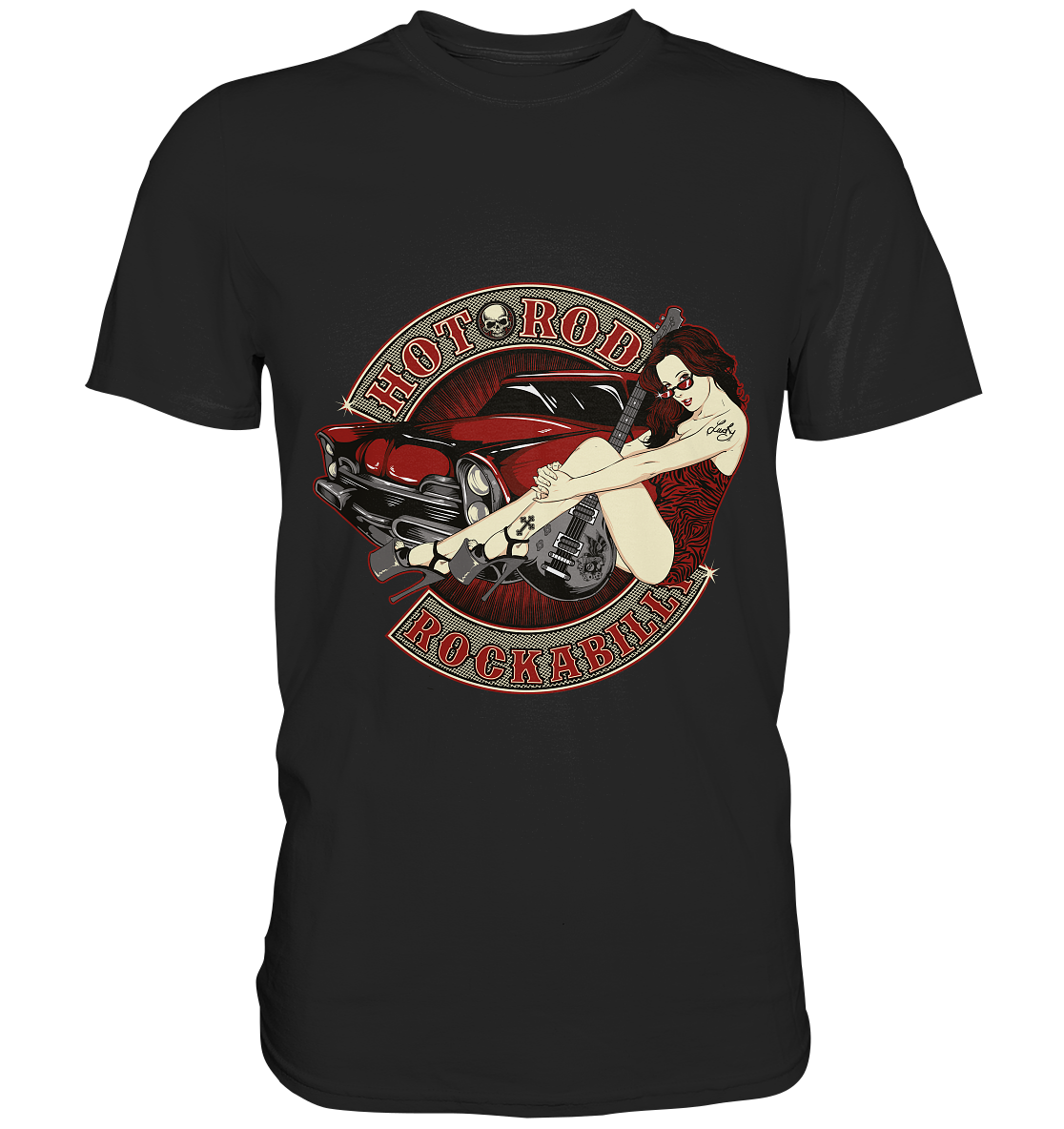 Hotrod Rockabilly. Pinup - Premium Shirt