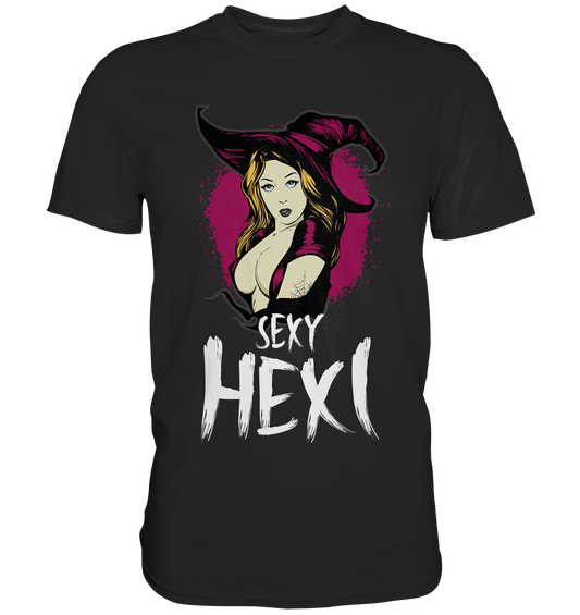 Sexy Hexi. Hexe - Unisex Premium Shirt
