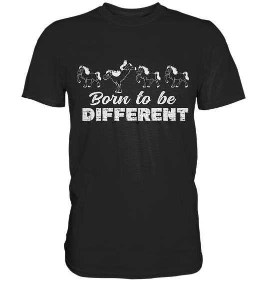 Born to be different. Pferde - Premium Shirt