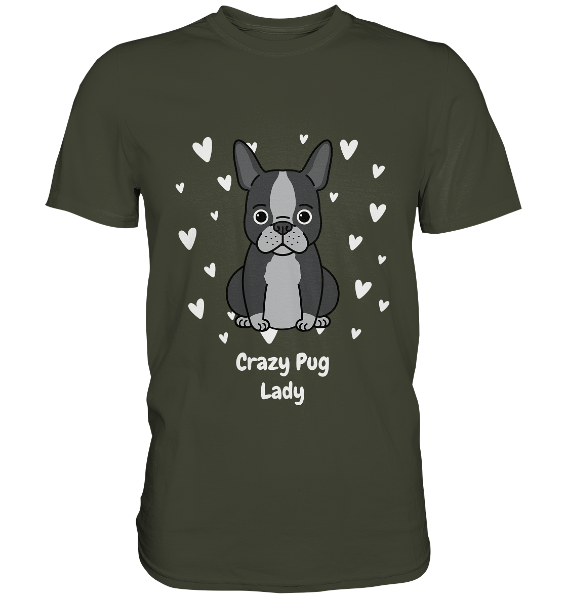 Crazy Pug Lady - Unisex Premium Shirt