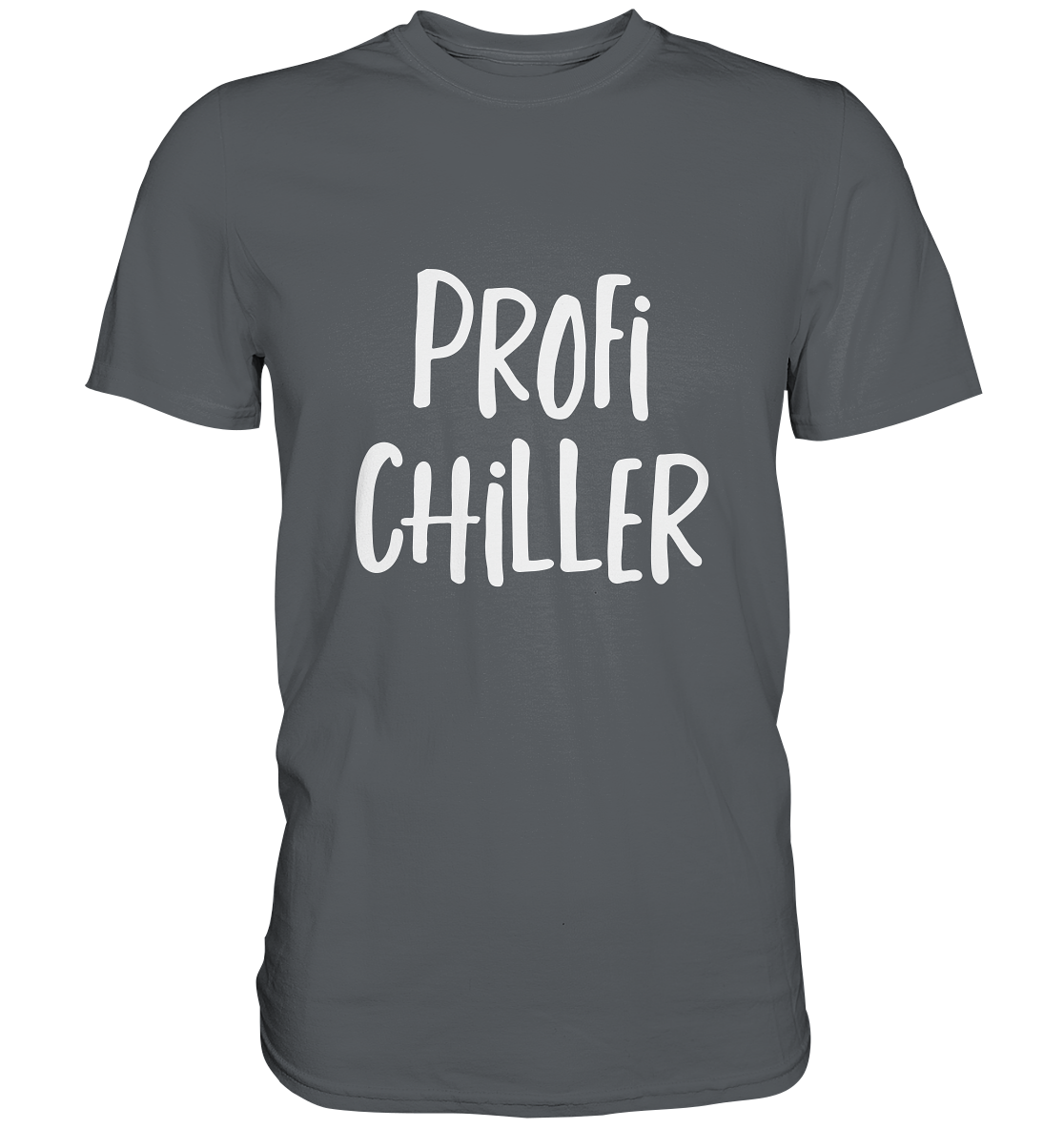 Profi Chiller - Premium Shirt