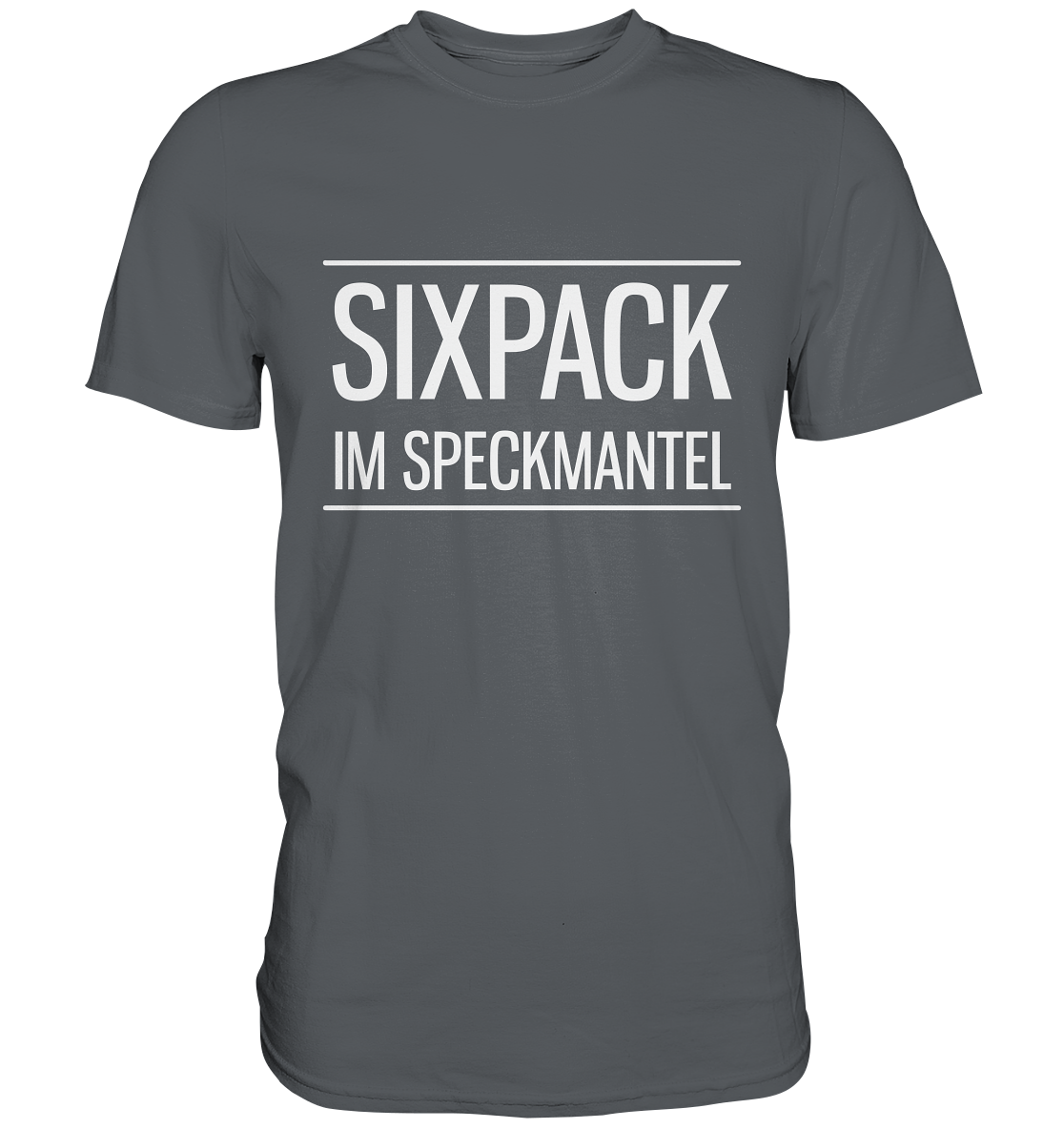 Sixpack im Speckmantel - Unisex Premium Shirt