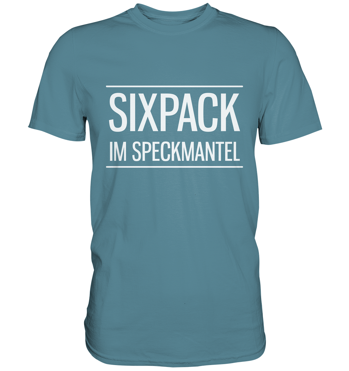 Sixpack im Speckmantel - Unisex Premium Shirt