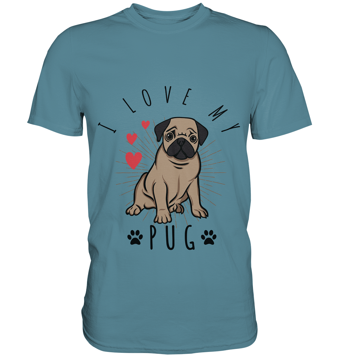 I love my pug. Süßer Mops - Unisex Premium Shirt