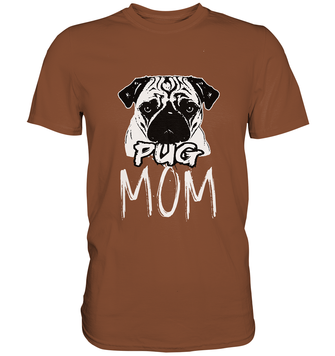 Hundemama. Pug Mom. Hunde Mops - Premium Shirt