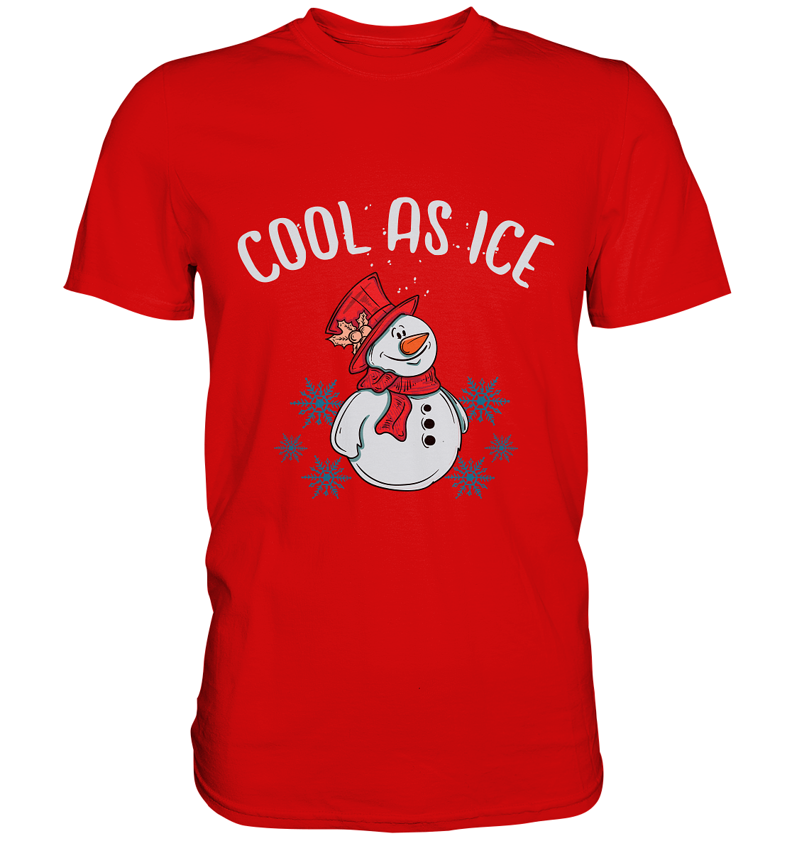 Cool as ice. Schneemann Winter Eis - Unisex Premium Shirt