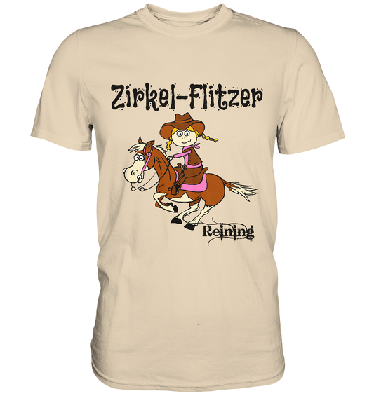 Zirkel-Flitzer. Reining. Western - Premium T-Shirt