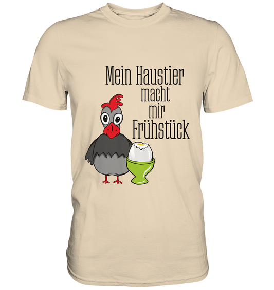 Sandfarbenes Shirt mit lustigen Hühnern und Schriftzug Mein Haustier macht mir Frühstück