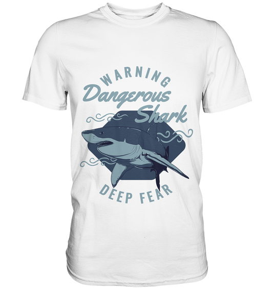 Warning. Dangerous Shark. Weißer Hai Surfer - Unisex Premium Shirt