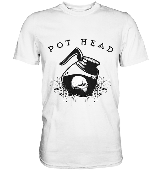 Pot Head Kaffee Skull - Premium Shirt