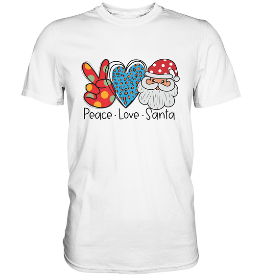 Peace Love Santa - Premium Shirt