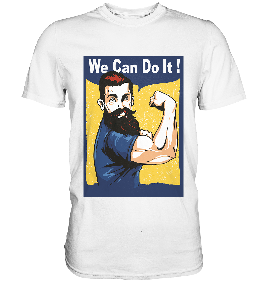 Rockabilly. We can do it! - Unisex Premium Shirt
